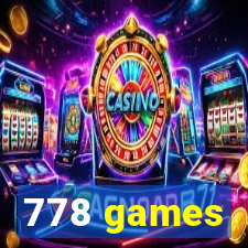 778 games